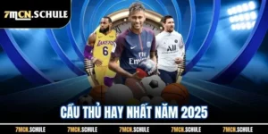 Cầu Thủ Hay Nhất Năm 2025| Top 5 Cái Tên Xuất Sắc Hàng Đầu 7 Cầu Thủ Hay Nhất Năm 2025| Top 5 Cái Tên Xuất Sắc Hàng Đầu