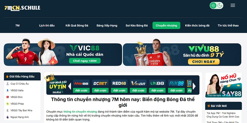 Chuyển nhượng 7 Thông tin chuyển nhượng 7M hôm nay